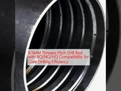 8कोर ड्रिलिंग दक्षता के लिए BQ/NQ/HQ संगतता के साथ.5MM थ्रेड्स पिच ड्रिल रॉड